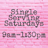 Single Serving Saturday Collection - November 1